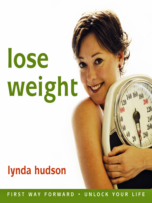 Title details for Lose Weight by Lynda Hudson - Wait list